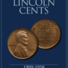 Lincoln Cents 1909—1958