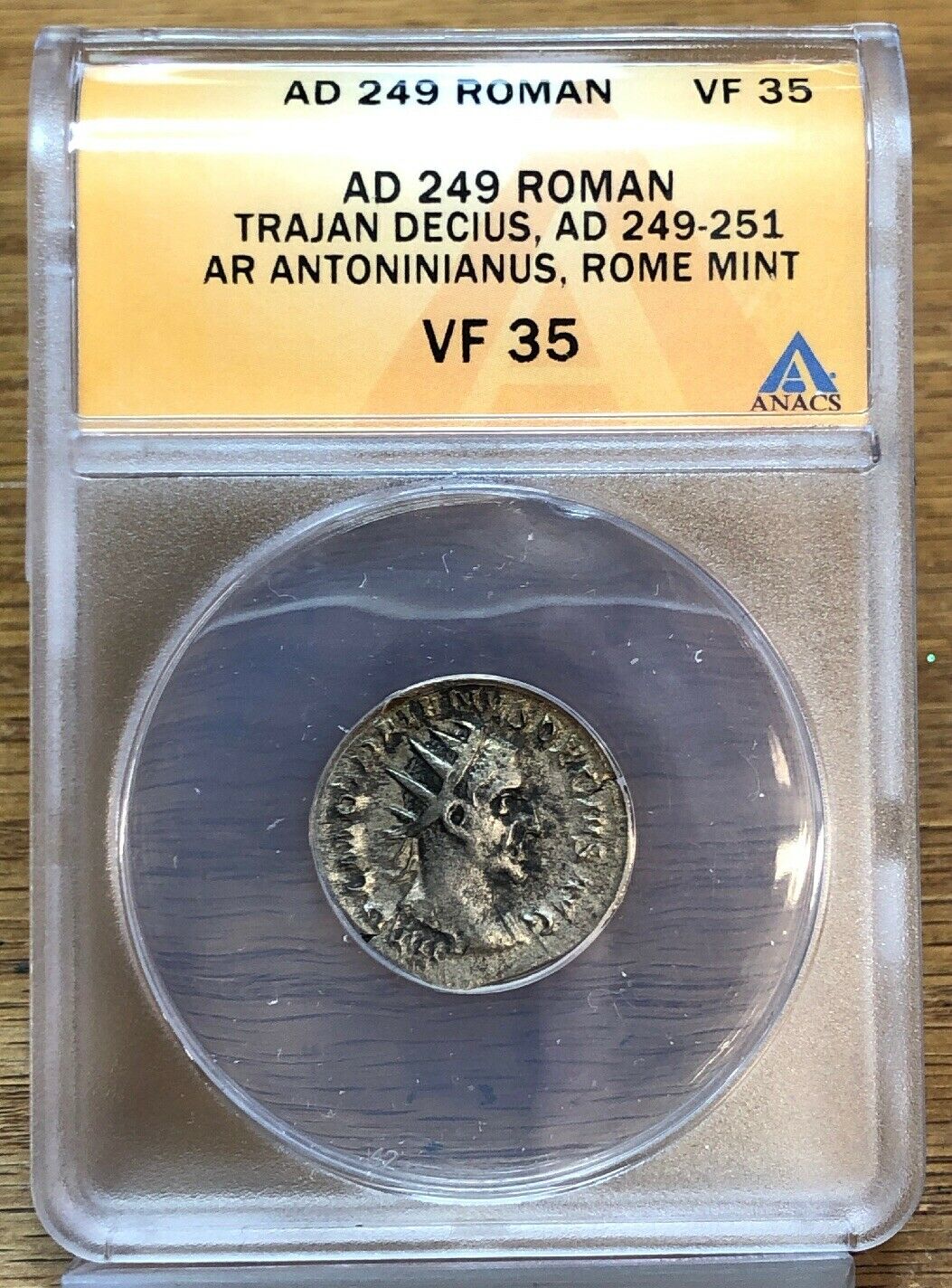 AD 249 Roman Trajon Decius, AR Antoninianus VF35 ANACS ...