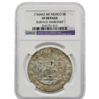 1746-MO|MF Mexico 8 Reales NGC XF Details