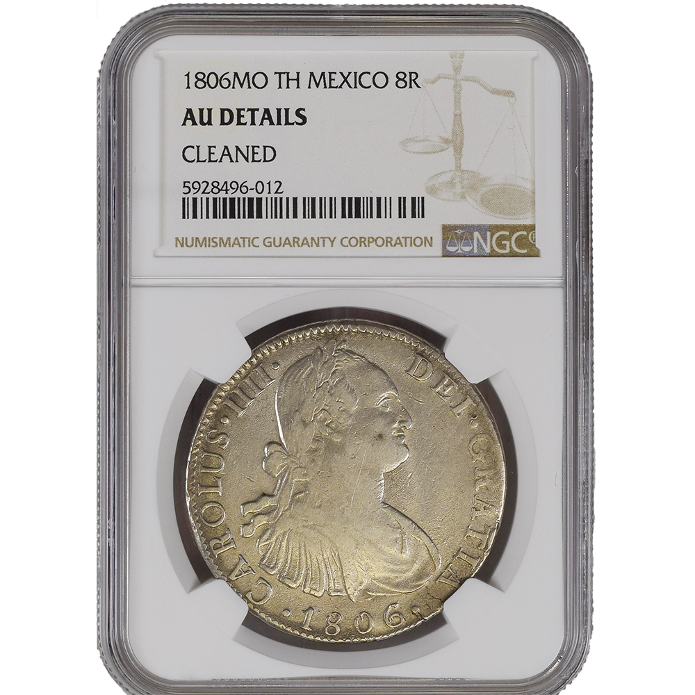 1806 Mo TH Mexico 8 Reales NGC AU Details