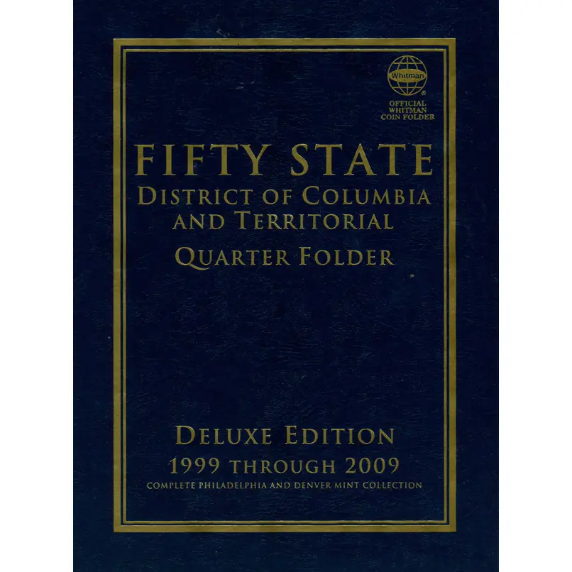 Whitman Deluxe Edition: Commemorative Quarter Folder P&D 1999-2009