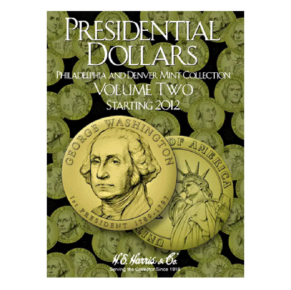 Presidential Dollar Folder Volume II