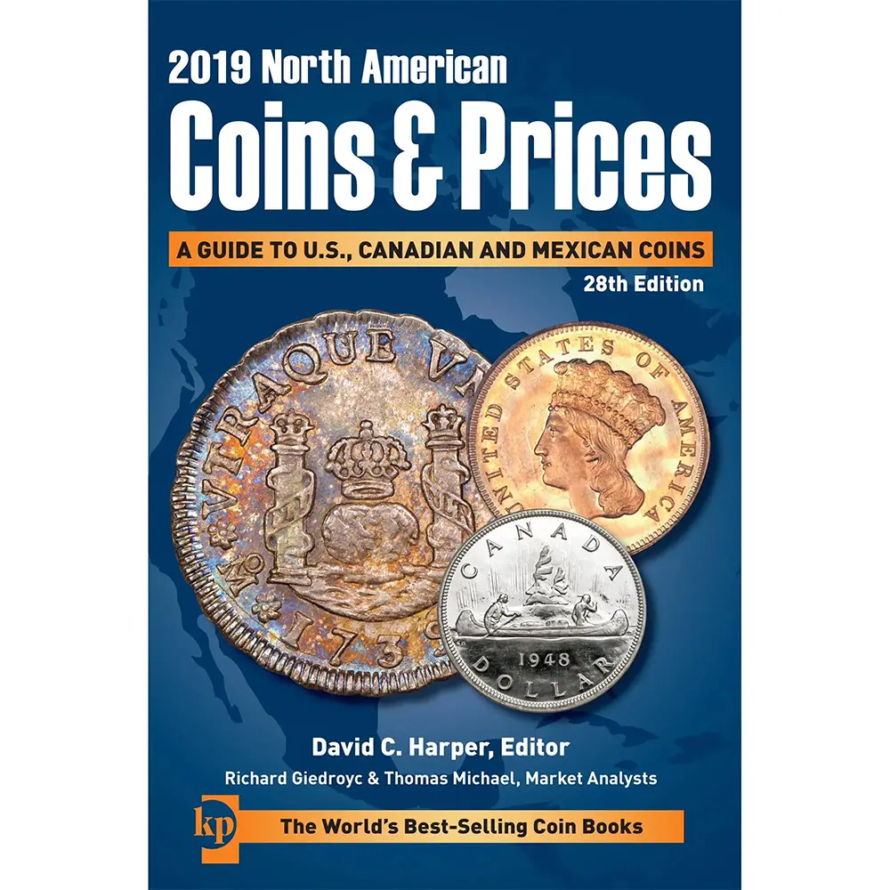 2019 North American Coins & Prices: A Guide to U.S.