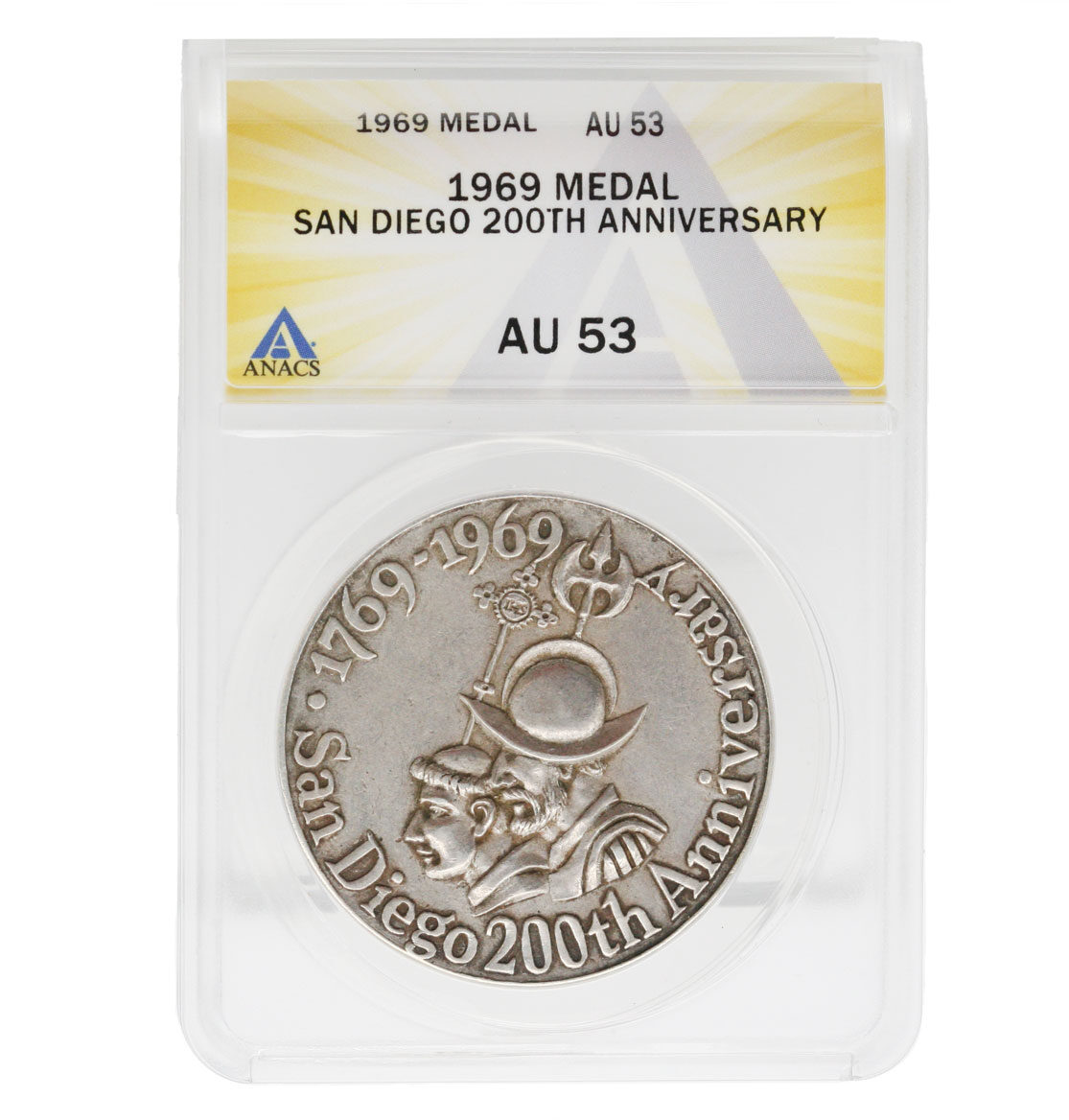 1969 San Diego 200th Anniversary Silver Medal ANACS AU 53 - CV Coins ...