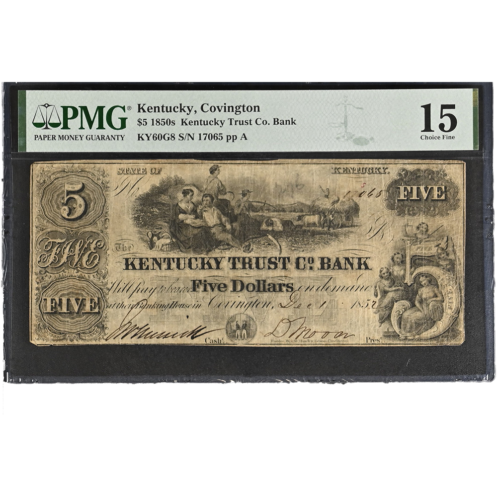 1852 $5 Covington Kentucky "Kentucky Trust Co. Bank" PMG 15