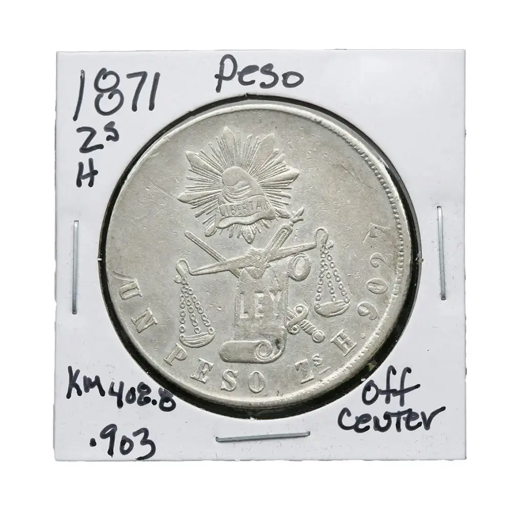 1871-ZS|S Mexico Peso Off-Center KM# 408.8