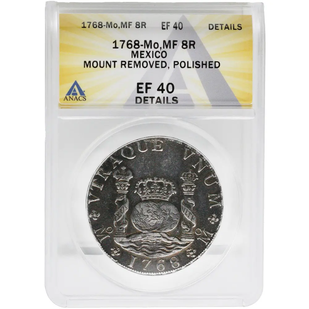 1768-MO|MF Mexico 8 Reales ANACS XF 40 Polished