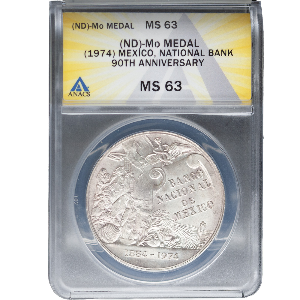 1965 Mexico National Bank 90th Anniversary Medal ANACS MS 63