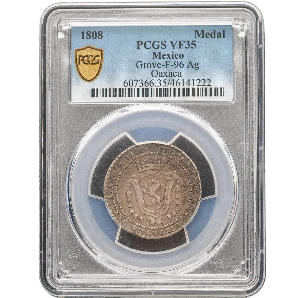 1808 Mexico Oaxaca Proclamation Medal Grove F-96 Ag PCGS VF35