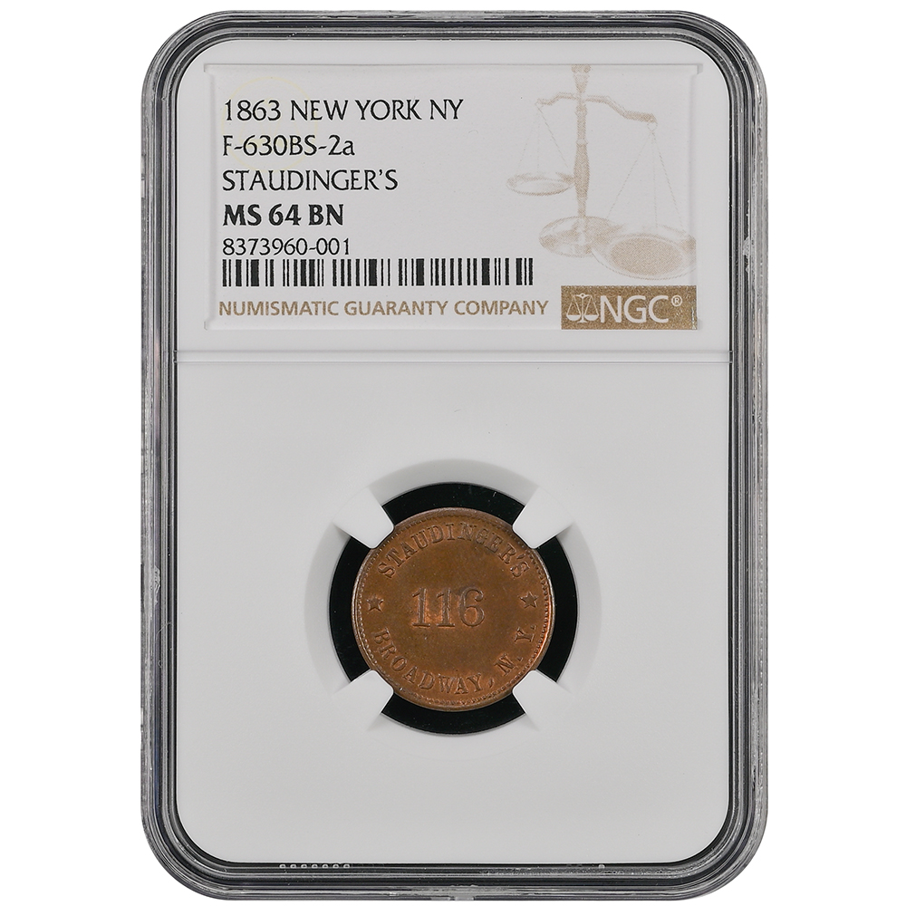 1863 Token F-630BS-2a Staudinger's NY NGC MS 64 BN