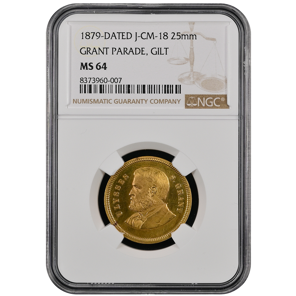 1879 Ulysses S. Grant Parade Gilt 25mm J-CM-18 MS 64