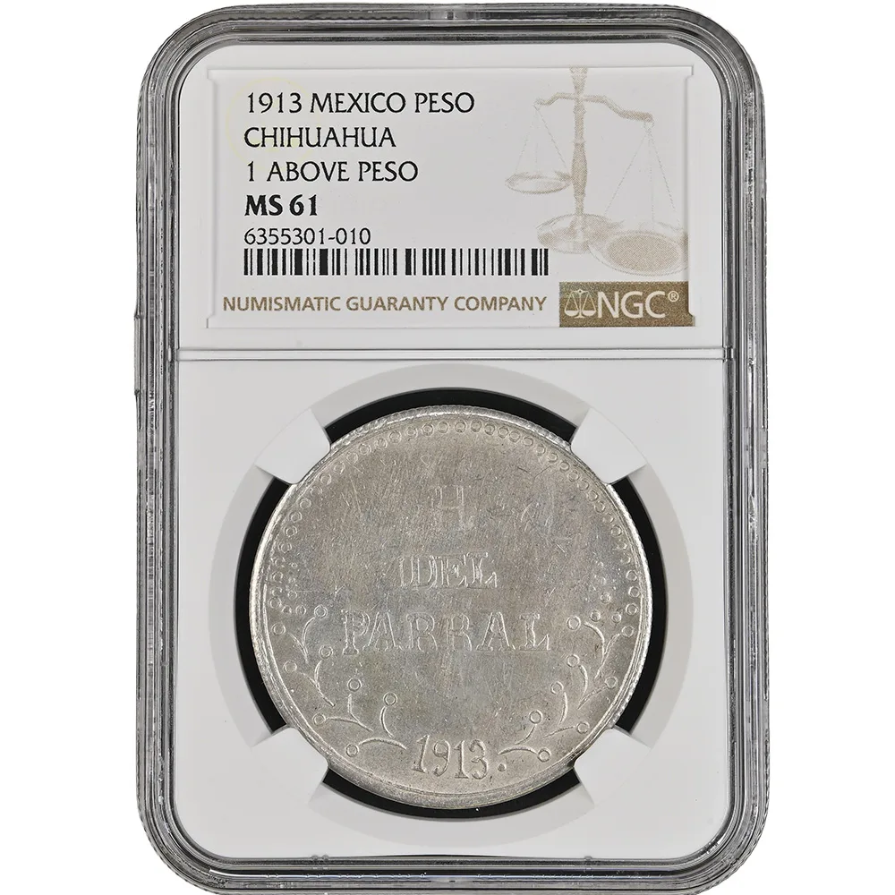 1913 Mexico Chihuahua Hidalgo Del Parral Peso "1 Above Peso" NGC MS 61