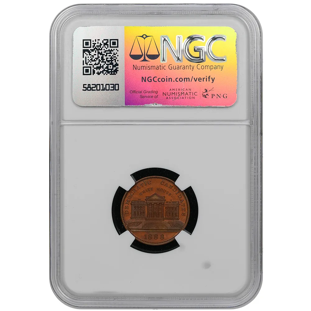 1888 Political Campaign Grover Cleveland DEWITT-GC-1888-16-AE NGC MS 67 BN