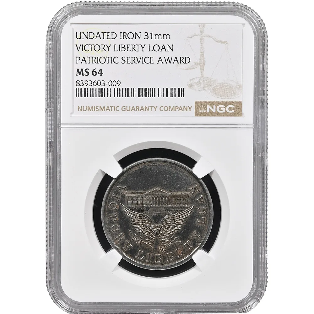 1919 Victory Liberty Loan Patriotic Service Award Iron 31 mm, Unpunched, NGC MS 64