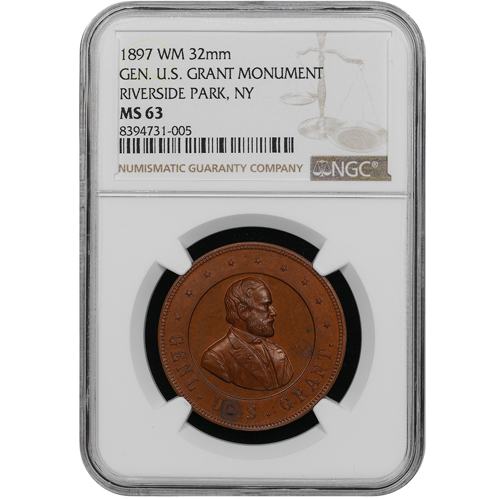 1897 General Ulysses S. Grant Monument Riverside Park, New York MS63 Brown NGC Bronze 32mm