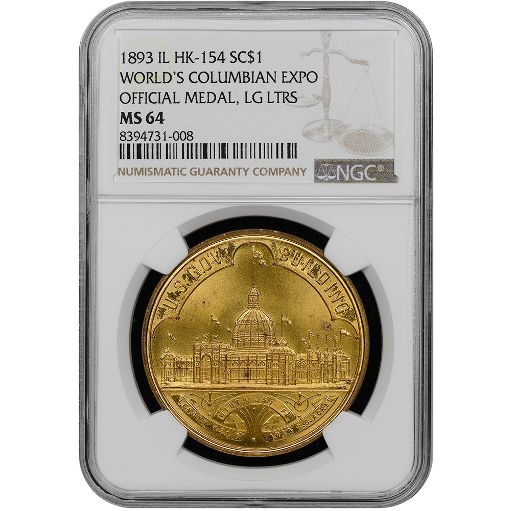 1893 IL HK-154 So-Called $1 World’s Columbian Exposition Official Medal