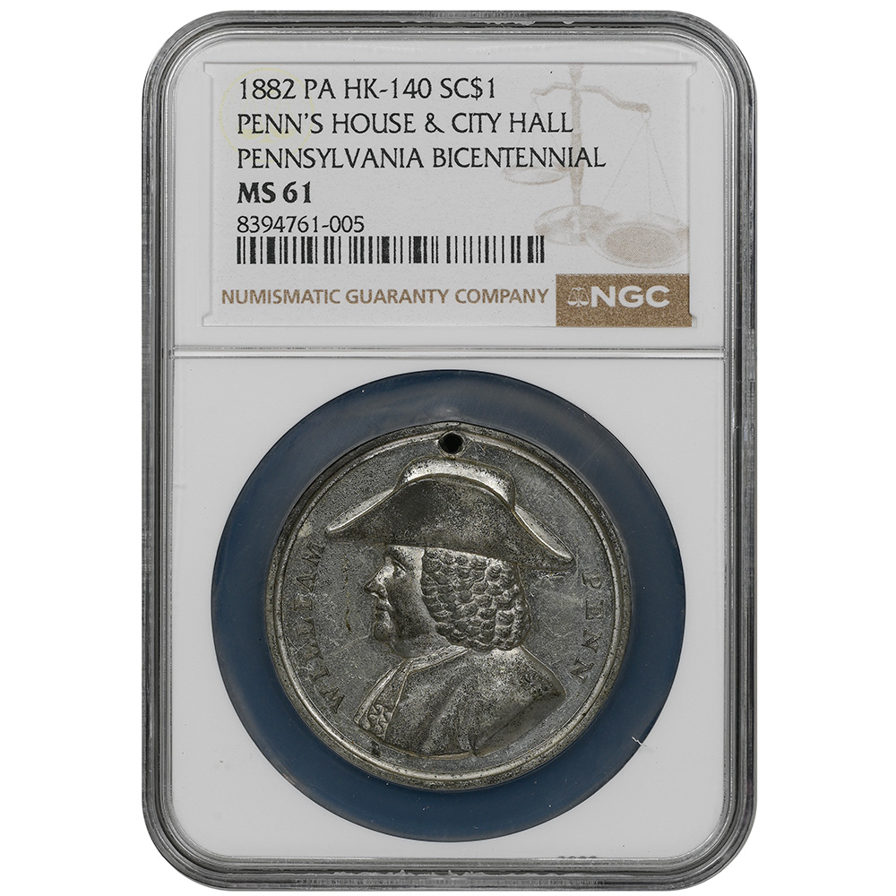 1882 Pennsylvania Bicentennial So-Called Dollar HK-140 MS 61