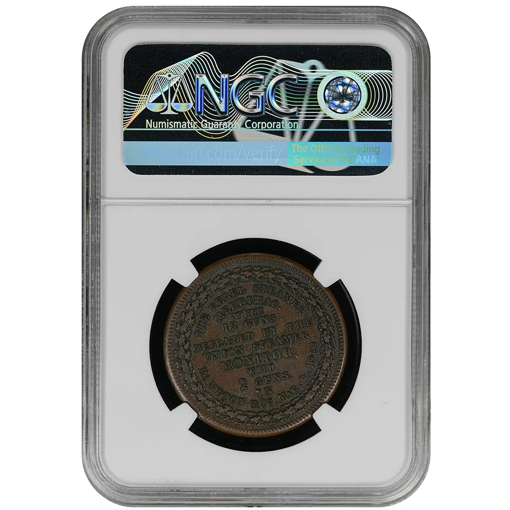 Iron Clads First Battle 1862 Commemorative Token Schenkman-MM4 NGC AU 53 BN