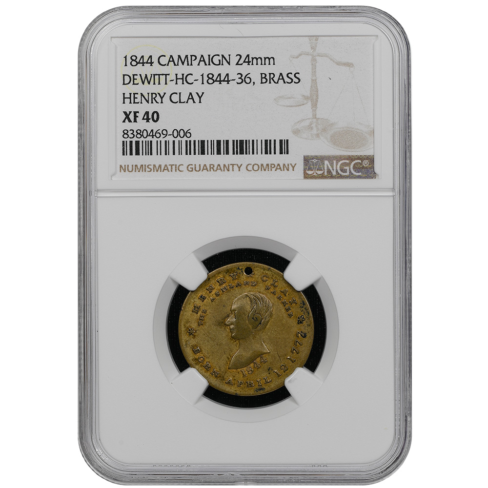 1844 Henry Clay Campaign Medal Dewitt-HC-1844-36 NGC XF 40
