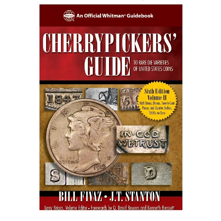 Cherrypickers Guide to Rare Die Varieties, Volume II- 6th Edition