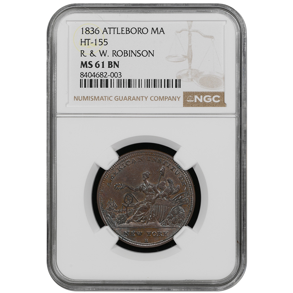 1836 HT-155 R. & W. Robinson, Attleboro, MA Hard Times Token NGC MS 61 BN
