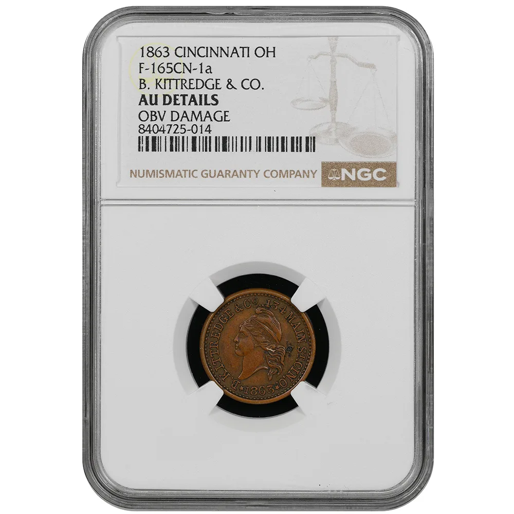 Cincinnati OH 1863 B. Kittredge & Co Fuld-165CN-1a Civil War Token NGC AU