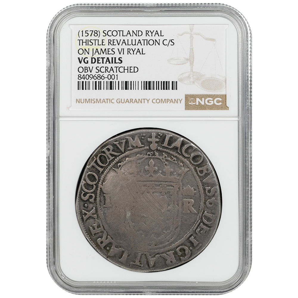 (1578) Scotland Thistle Revaluation C/S on James VI Ryal NGC VG Details