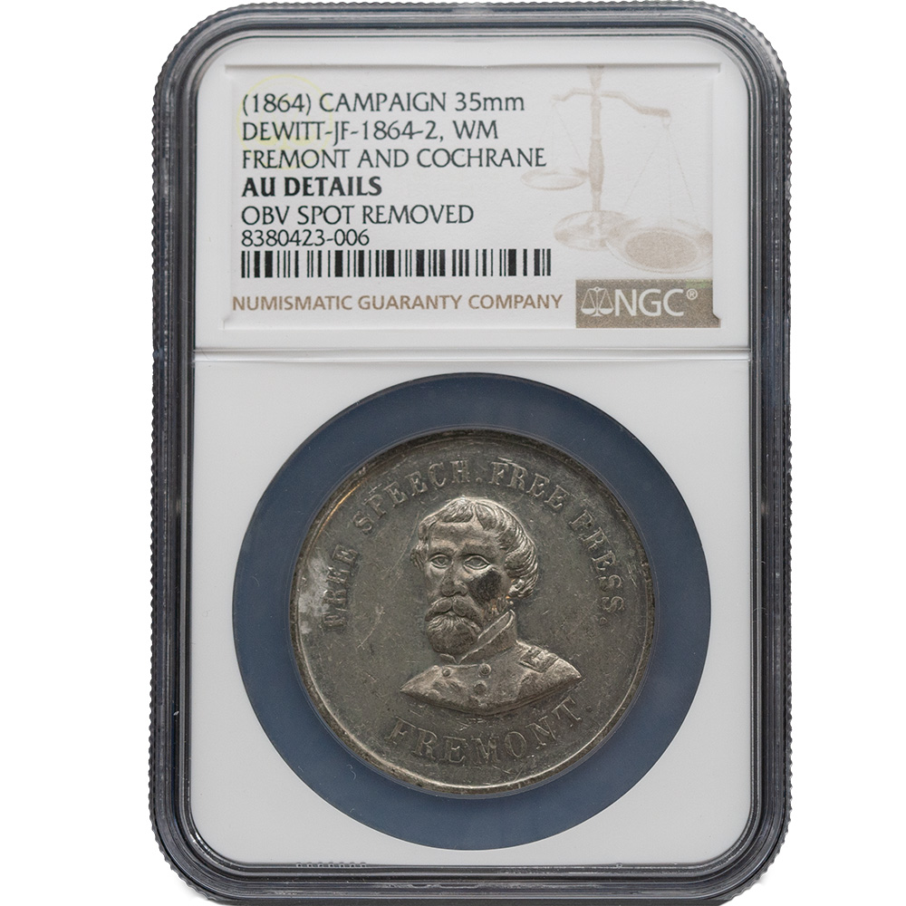 (1864) Campaign 35mm DEWITT-JF-1864-2 White Medal Fremont And Cochrane NGC AU Details