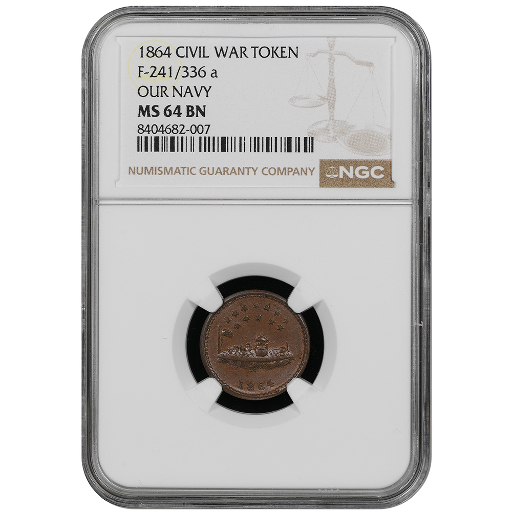 1864 Civil War Token F-241/336a Our Navy NGC MS 64 BN