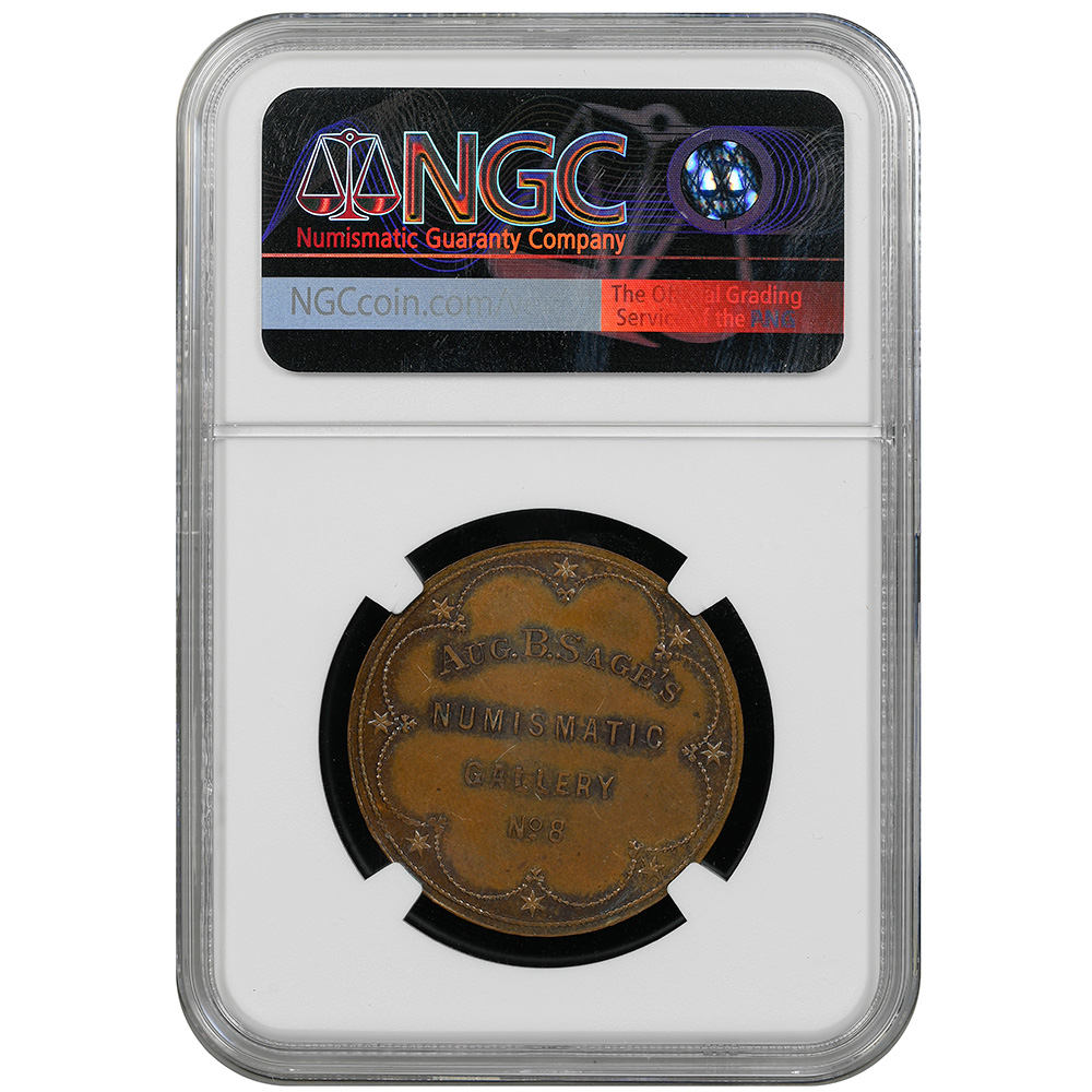 1860 A.B. Sage Series Horatio N. Rust Numismatic Gallery No. 8 NGC MS 63