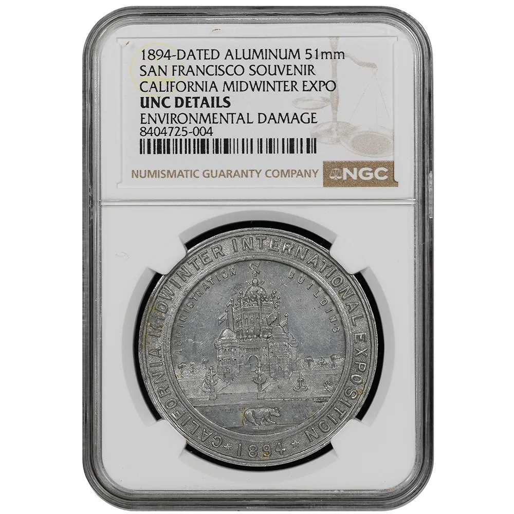 1894 San Francisco Souvenir Midwinter Expo 51mm NGC UNC Details