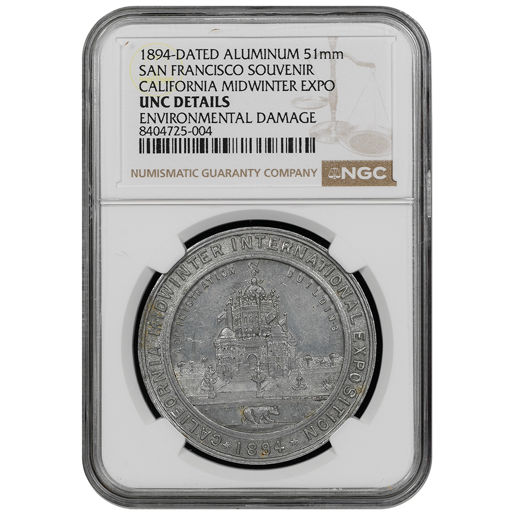 1894 San Francisco Souvenir Midwinter Expo 51mm NGC UNC Details