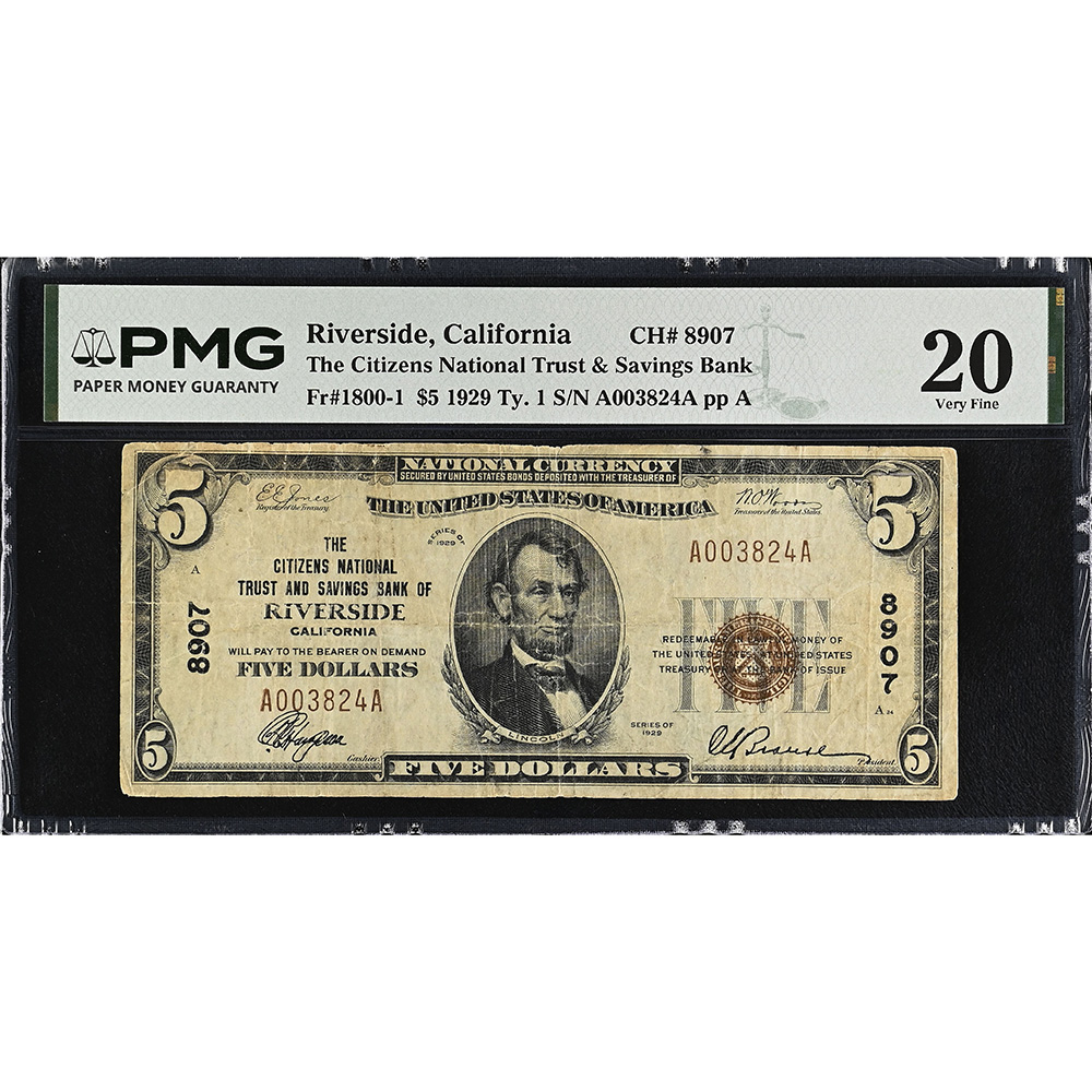 The Citizens National Trust & Savings Bank Of Riverside California, $5 1929 Ty. 1 CH#8907 PMG VF20