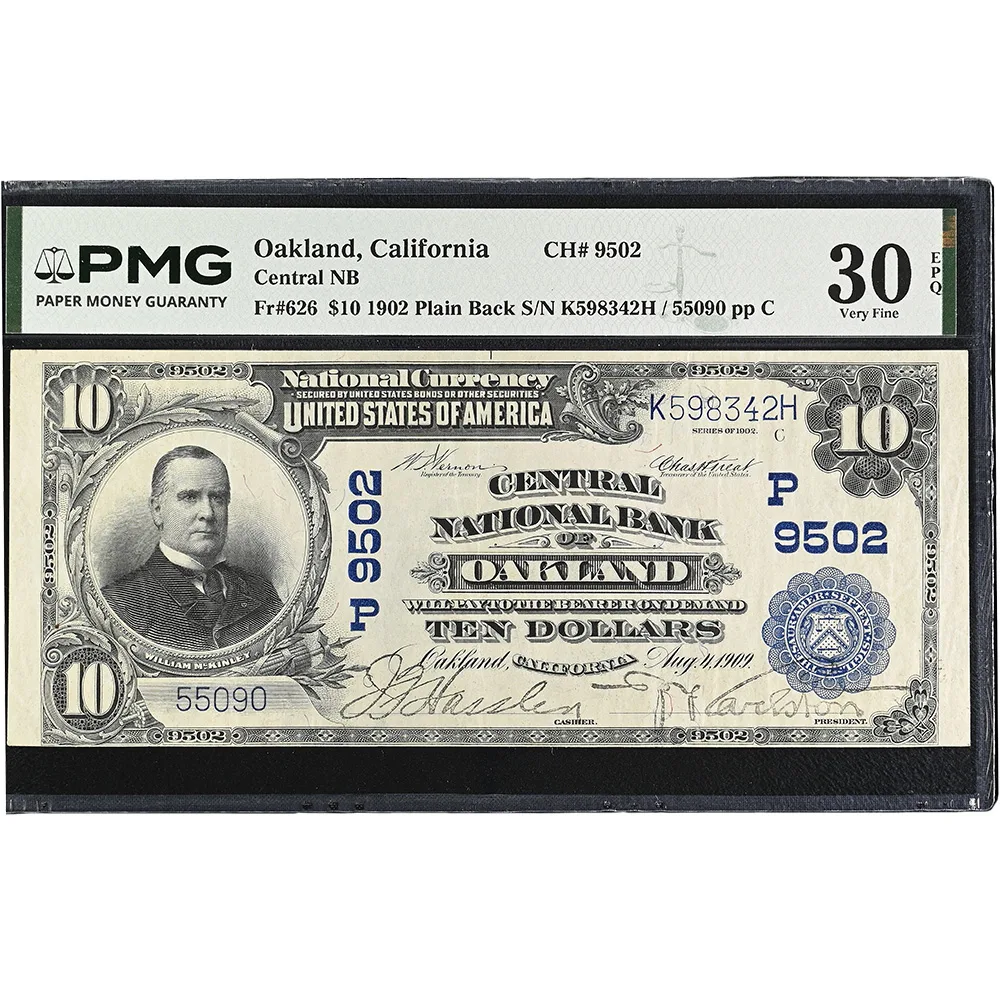 Oakland, CA - $10 1902 Plain Back Fr. 626 Central NB Ch. # 9502 PMG VF 30 EPQ