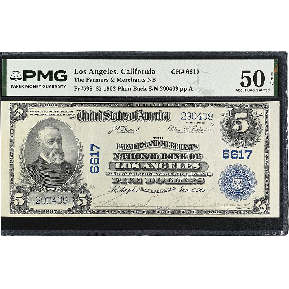 Los Angeles, California - $5 1902 Plain Back Fr. 598 The Farmers & Merchants NB Ch. # 6617 PMG AU 50 EPQ