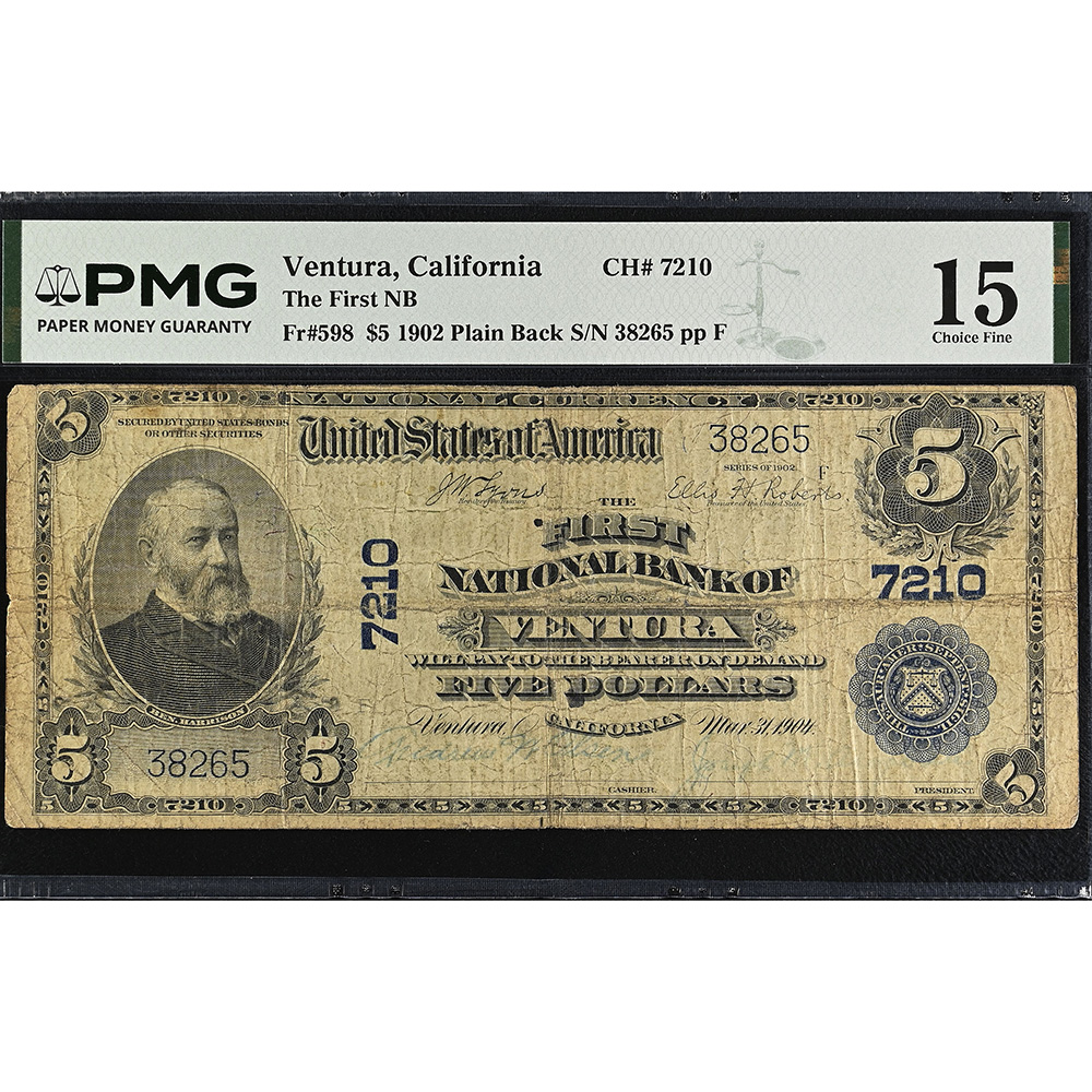 Ventura, CA – $5 1902 Plain Back Fr. 598 The First NB Ch. # 7210 PMG Choice F15