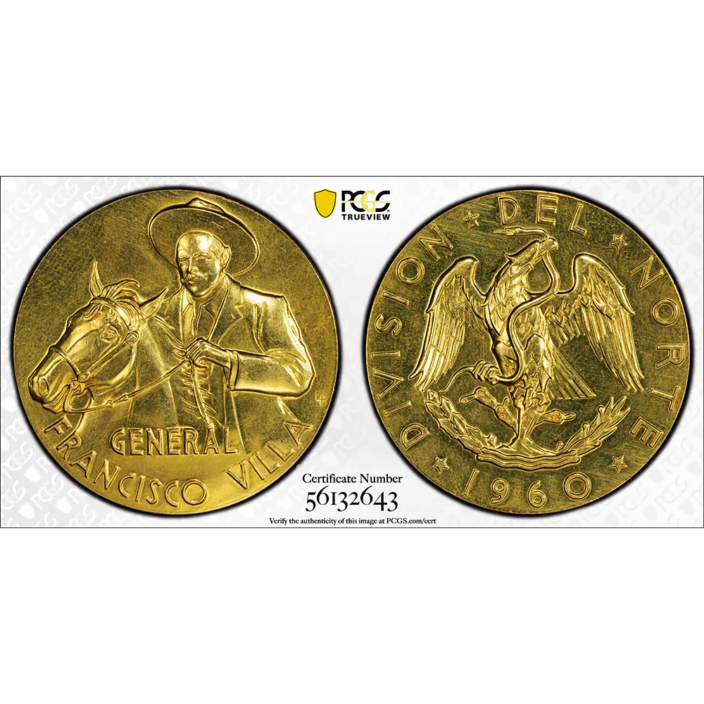 1960 Mexico Pancho Villa Mexican Gold Grove P-372 Medal (42.77g) PCGS MS 62