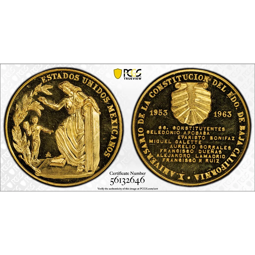 1963 Mexico Baja California Constitution Grove P-814 AU Medal (41.37g) PCGS MS 64