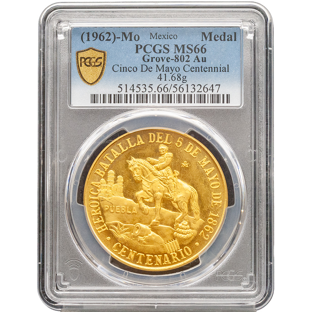 1963 Mexico Cinco De Mayo Centennial P-802 AU Medal (41.68g) PCGS MS 66