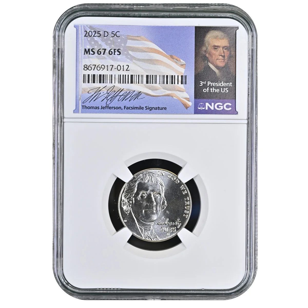 2025-D 5C Jefferson Nickel NGC MS67 6FS